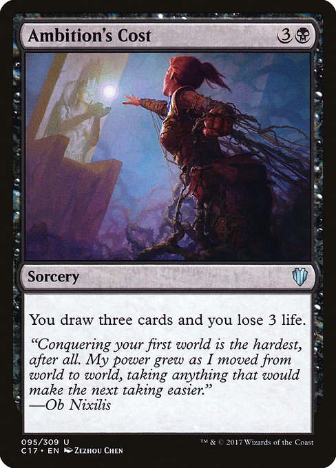 Commander 2017 - 95 - Ambition's Cost - Uncommon - B - Non-foil