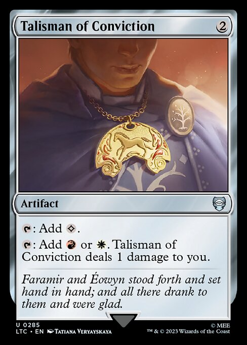 Tales of Middle-earth Commander - 285 - Talisman of Conviction - Uncommon - C - Non-foil