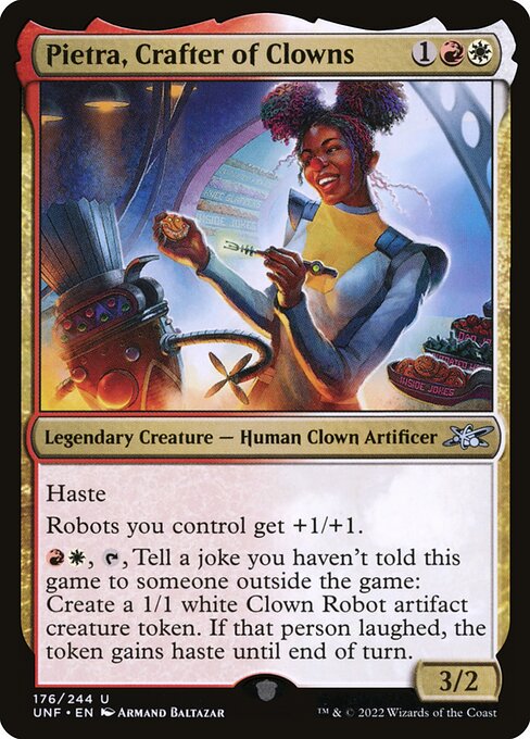 Unfinity - 176 - Pietra, Crafter of Clowns - Uncommon - WR - Foil