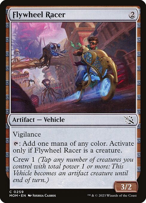 March of the Machine - 259 - Flywheel Racer - Common - C - Foil