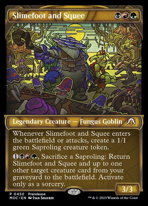 March of the Machine Commander - 450 - Slimefoot and Squee - Mythic - Multi - Foil