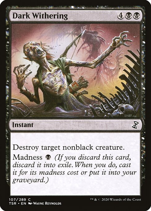 Time Spiral Remastered - 107 - Dark Withering - Common - B - Non-foil