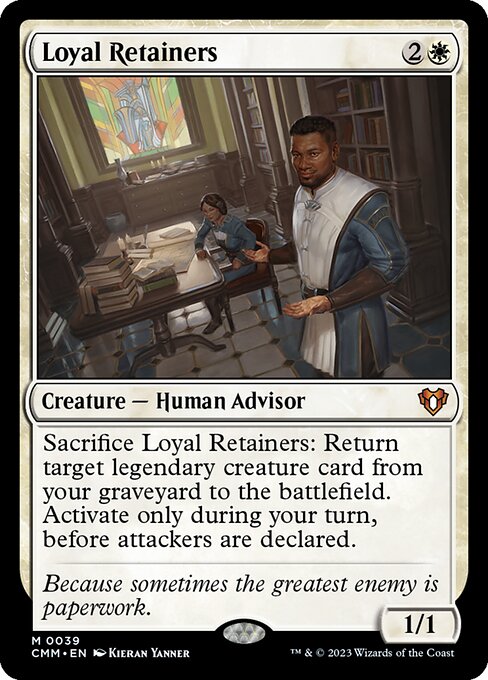 Commander Masters - 39 - Loyal Retainers - Mythic - W - Non-foil