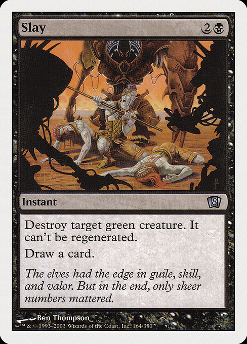 Eighth Edition - 164 - Slay - Uncommon - B - Non-foil