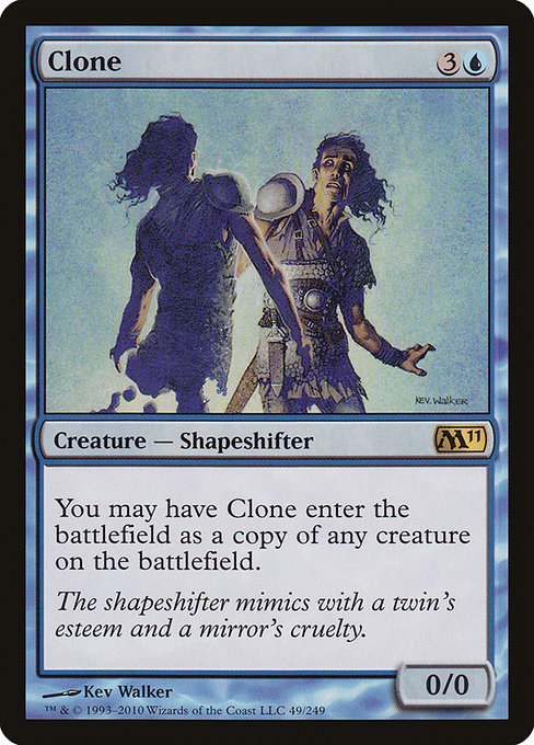 Magic 2011 - 49 - Clone - Rare - U - Non-foil