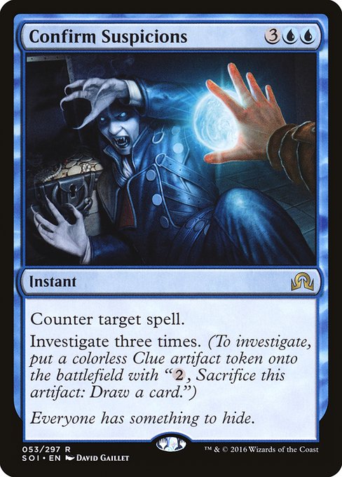 Shadows over Innistrad - 53 - Confirm Suspicions - Rare - U - Non-foil