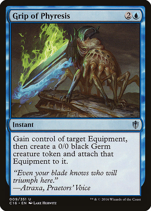 Commander 2016 - 9 - Grip of Phyresis - Uncommon - U - Non-foil