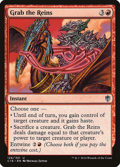 Commander 2016 - 126 - Grab the Reins - Uncommon - R - Non-foil
