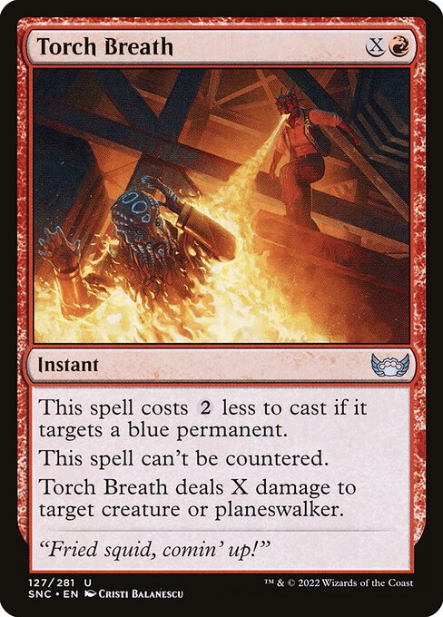 Streets of New Capenna - 127 - Torch Breath - Uncommon - R - Non-foil