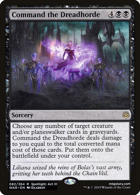 War of the Spark - 82 - Command the Dreadhorde - Rare - B - Foil