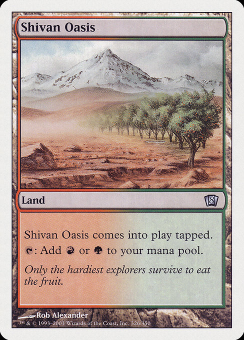 Eighth Edition - 326 - Shivan Oasis - Uncommon - C - Non-foil