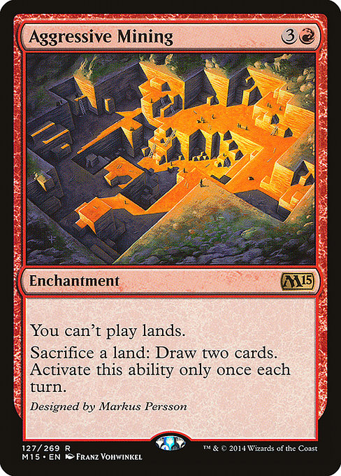 Magic 2015 - 127 - Aggressive Mining - Rare - R - Non-foil
