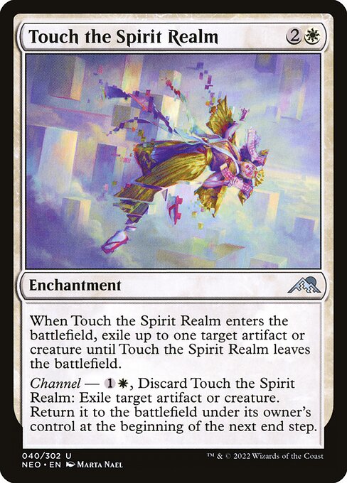Kamigawa: Neon Dynasty - 40 - Touch the Spirit Realm - Uncommon - W - Non-foil