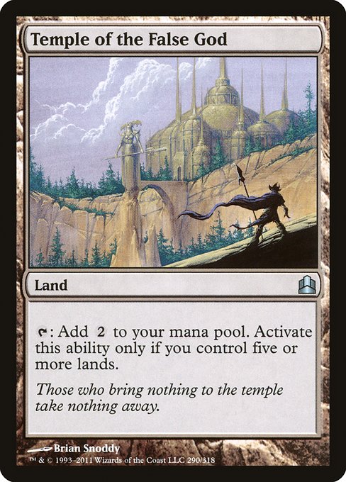 Commander 2011 - 290 - Temple of the False God - Uncommon - C - Non-foil