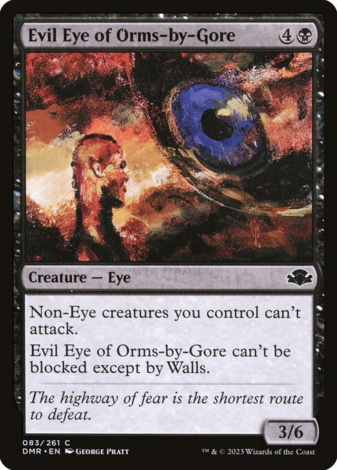 Dominaria Remastered - 83 - Evil Eye of Orms-by-Gore - Common - B - Non-foil