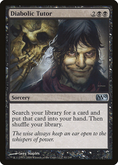 Magic 2010 - 91 - Diabolic Tutor - Uncommon - B - Non-foil