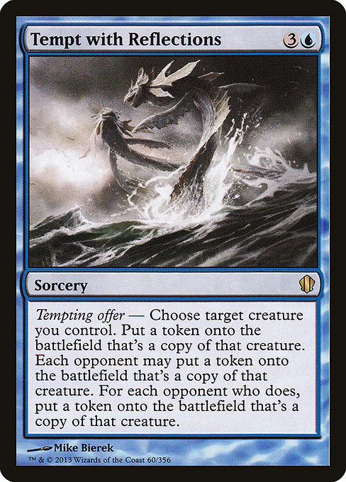 Commander 2013 - 60 - Tempt with Reflections - Rare - U - Non-foil