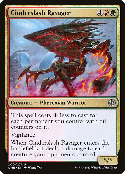 Phyrexia: All Will Be One - 200 - Cinderslash Ravager - Uncommon - RG - Non-foil