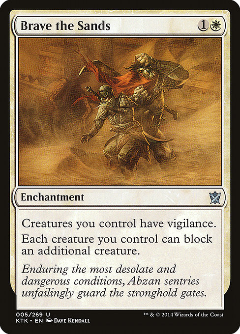 Khans of Tarkir - 5 - Brave the Sands - Uncommon - W - Non-foil