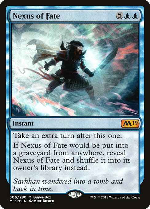 Core Set 2019 - 306 - Nexus of Fate - Mythic - U - Foil