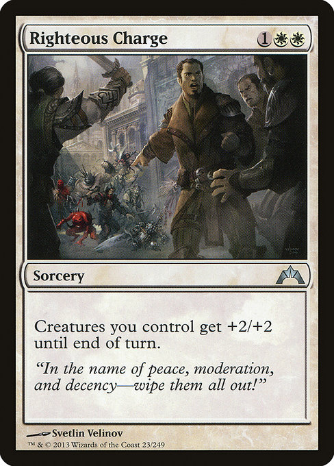 Gatecrash - 23 - Righteous Charge - Uncommon - W - Non-foil