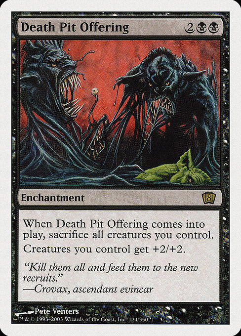 Eighth Edition - 124 - Death Pit Offering - Rare - B - Non-foil