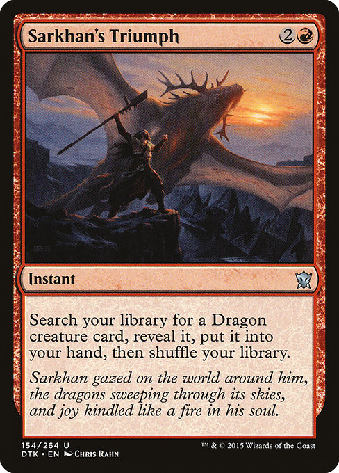 Dragons of Tarkir - 154 - Sarkhan's Triumph - Uncommon - R - Non-foil