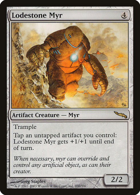 Mirrodin - 200 - Lodestone Myr - Rare - C - Non-foil