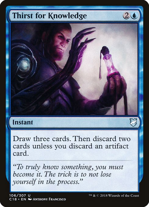 Commander 2018 - 106 - Thirst for Knowledge - Uncommon - U - Non-foil