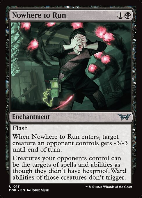Duskmourn: House of Horror - 111 - Nowhere to Run - Uncommon - B - Non-foil