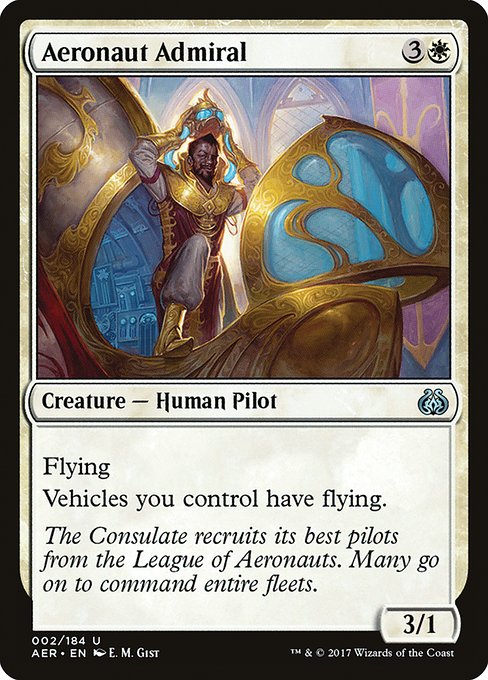 Aether Revolt - 2 - Aeronaut Admiral - Uncommon - W - Non-foil